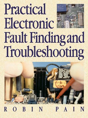 cover image of Practical Electronic Fault-Finding and Troubleshooting